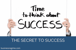 secret to success_business_regime